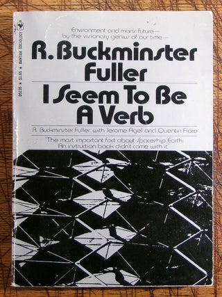 Item #14203 I Seem To Be A Verb. Quentin Fiore Buckminster Fuller, Jerome Angel