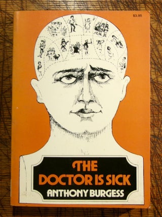 Item #14639 The Doctor is Sick. Anthony Burgess