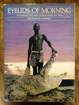 Item #14640 Eyelids of Morning. Alistair Graham, Peter Beard