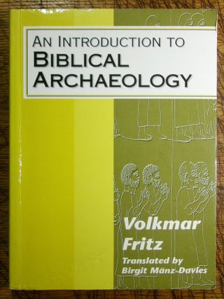 Item #14701 An Introduction to Biblical Archaeology. Volkmar Fritz