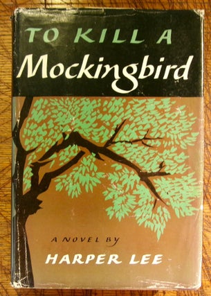 Item #14827 To Kill a Mockingbird. Harper Lee