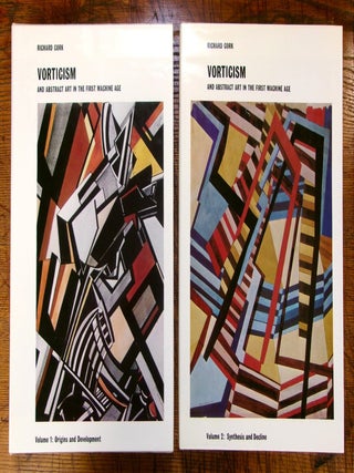 Item #14838 Vorticism and Abstract Art in the First Machine Age; 2 volumes. Richard Cork