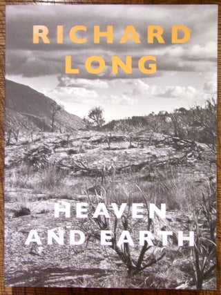 Item #14872 Richard Long: Heaven and Earth. Clarrie Wallis