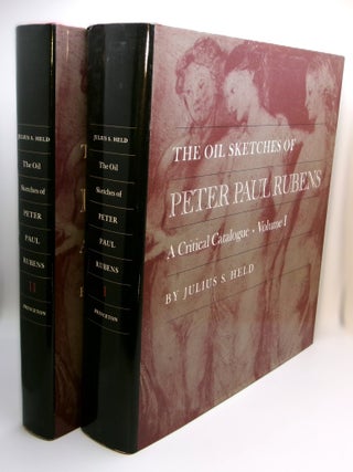 Item #14972 The Oil Sketches of Peter Paul Rubens. A Critical Catalogue. 2 volumes. Julius S. Held