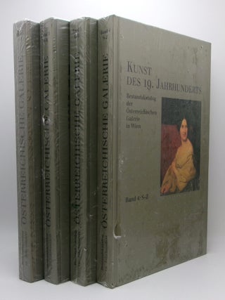 Item #14975 Kunst des 19. Jahrhunderts. Bestandskatalog der &Ouml;sterreichischen Galerie in Wien,...