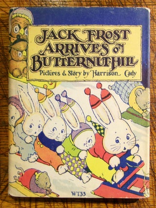 Item #15057 Jack Frost Arrives on Butternut Hill. Harrison Cady