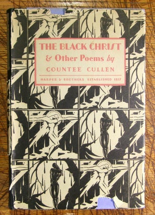 Item #15064 The Black Christ and Other Poems. Countee Cullen