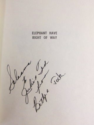 Elephant Have Right of Way