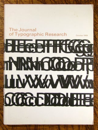 Item #160 The Journal of Typographic Research October 1968. Dr. Merald E. Wrolstad
