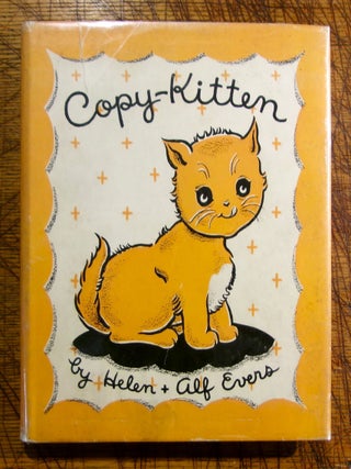 Item #mon0000002329 Copy-Kitten. Helen and Alf Evers