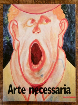 Item #mon0000003835 Arte necessaria: Storie di dodici outsider d'Italia. A. Ottieri