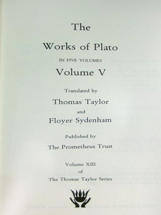 Works of Plato: v. 5 (Thomas Taylor)