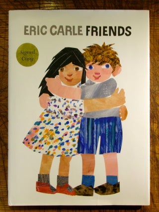 Item #mon0000005872 Friends. Eric Carle