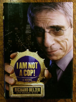 Item #mon0000010215 I Am Not a Cop! Michael Black, Richard, Belzer