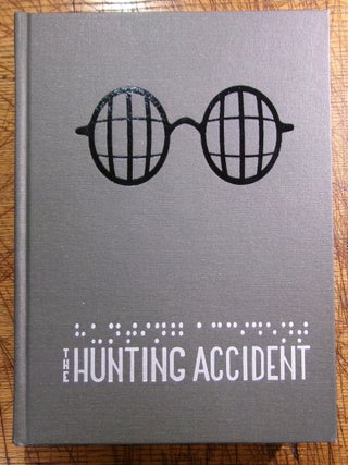 Item #mon0000010217 The Hunting Accident: A True Story of Crime and Poetry. David L. Carlson