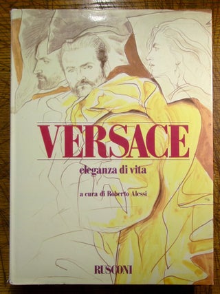 Item #mon0000010503 Versace, eleganza di vita (Italian Edition). Gianni Versace