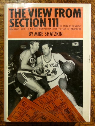 Item #mon0000012532 The View from Section 111. Mike Shatzkin