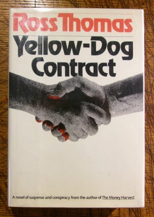 Item #mon0000012538 Yellow-Dog Contract. Ross Thomas