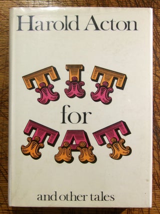 Item #mon0000012571 Tit for tat, and other tales, Harold Mario Mitchell Acton