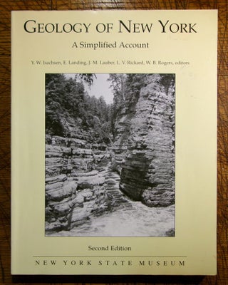 Item #mon0000012935 Geology of New York: A Simplified Account, Educational Leaflet No. 28. Y. W....
