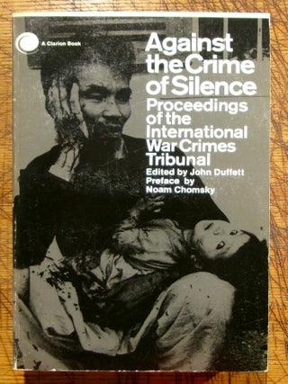 Item #mon0000013159 Against the Crime of Silence. John Duffett, ed