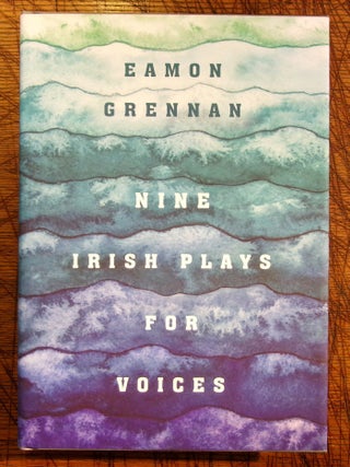 Item #mon0000013538 Nine Irish Plays for Voices. Eamon Grennan