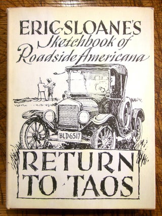 Item #mon0000013648 Eric Sloane's Sketchbook of Roadside Americana - Return To Taos 1960. Eric...