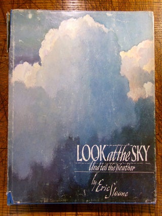 Item #mon0000013651 Look at the Sky and Tell the Weather. Eric Sloane