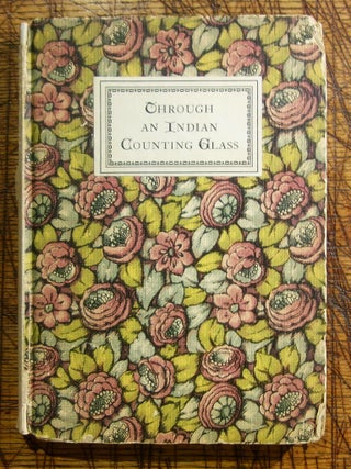 Item #mon0000014832 Through an Indian Counting Glass. Elizabeth Wilson