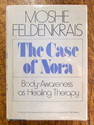 Item #mon0000016770 Body Awareness As Healing Therapy. Moshe Feldenkrais