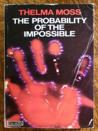 Item #mon0000016972 The Probability of the Impossible. Thelma Moss