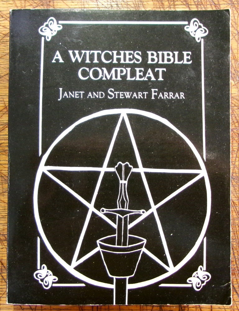 Item #mon0000017354 A Witches Bible Compleat. Janet Farrar, Stewart, Farrar.