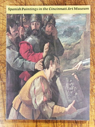 Item #mon0000017456 Spanish Paintings in the Cincinnati Art Museum. Millard F. Jr Rogers
