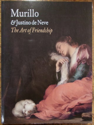Item #mon0000017459 Murillo & Justino de Neve: The Art of Friendship. Gabrielle, Finaldi