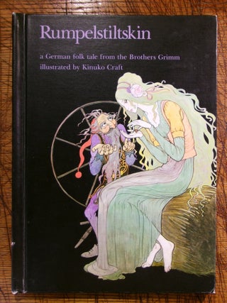 Item #mon0000017664 Rumpelstiltskin; a German Folk Tale From the Brothers Grimm. Jacob Grimm
