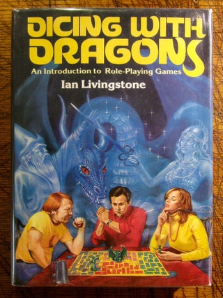 Item #mon0000017942 Dicing with Dragons. Ian Livingstone
