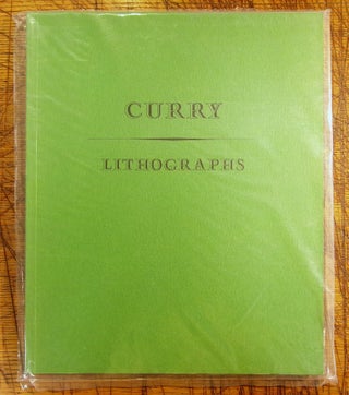 Item #mon0000017992 The Lithographs of John Steuart Curry: A Catalogue Raisonne. John Steuart....