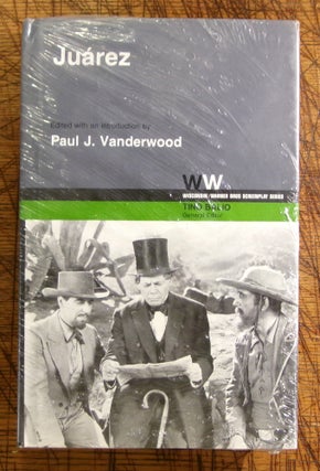 Item #mon0000018050 Juarez (Wisconsin/Warner Bros. Screenplay Series). John Huston