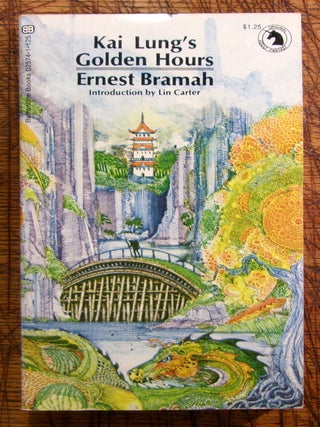 Item #mon0000018072 Kai Lung's Golden Hours. Ernest Bramah