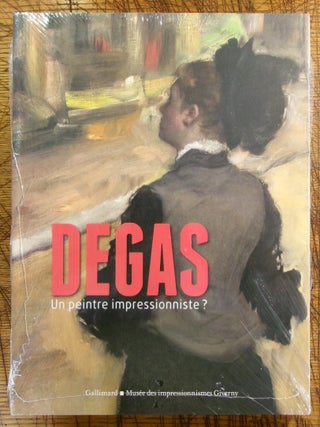 Item #mon0000018347 Degas, un peintre impressionniste ? Vanessa Lecomte, Collectifs, Ann, Dumas,...