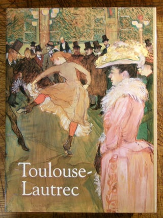 Item #mon0000018461 Toulouse-Lautrec. Daniele Devynck, Richard, Thomson, Anne, Roquebert, Claire,...