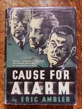 Item #mon0000018905 Cause for Alarm. Eric Ambler