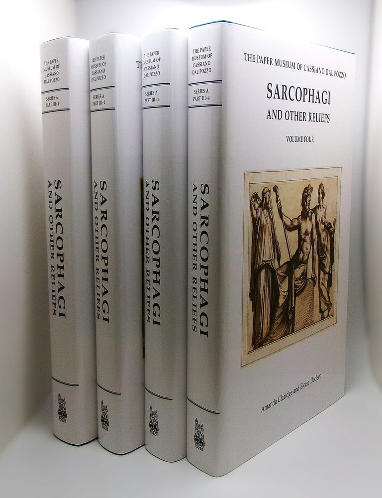 Item #mon0000019182 Sarcophagi and Other Reliefs (Paper Museum of Cassiano Dal Pozzo. Series A: Antiquities and Architecture, A) (English, Italian and Latin Edition). Amanda Claridge, Eloisa, Dodero.