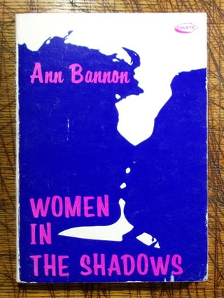 Item #mon0000019218 Women in the Shadows. Ann Bannon
